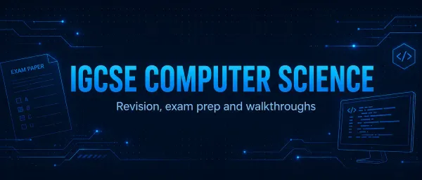 IGCSE Computer Science